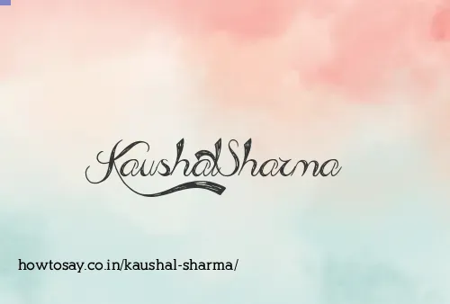 Kaushal Sharma