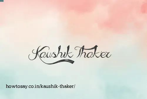 Kaushik Thaker