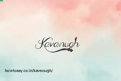 Kavanugh