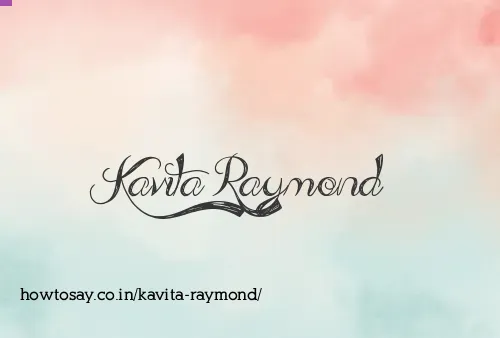 Kavita Raymond