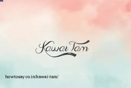 Kawai Tam