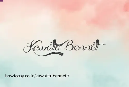 Kawatta Bennett
