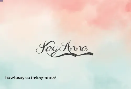 Kay Anna