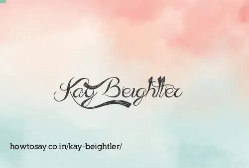 Kay Beightler