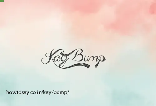 Kay Bump