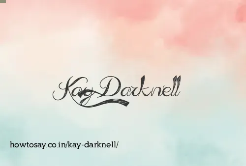 Kay Darknell