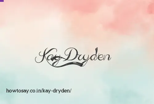 Kay Dryden