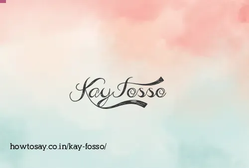 Kay Fosso