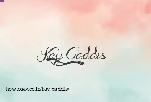 Kay Gaddis