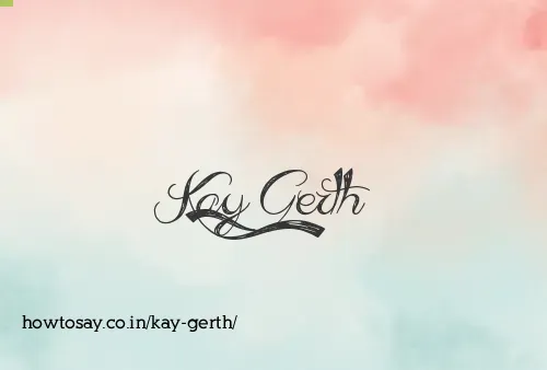 Kay Gerth