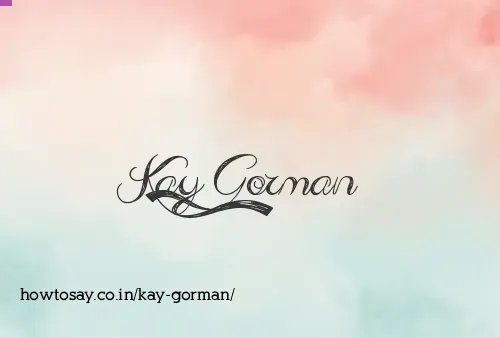 Kay Gorman