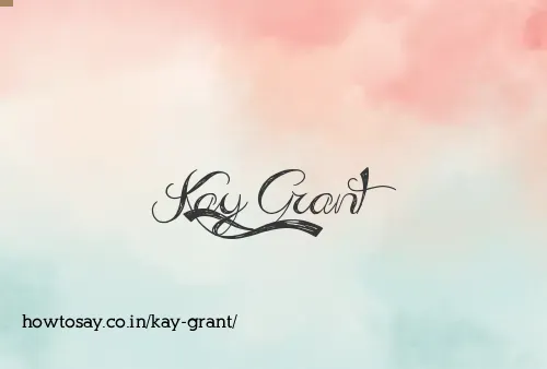 Kay Grant