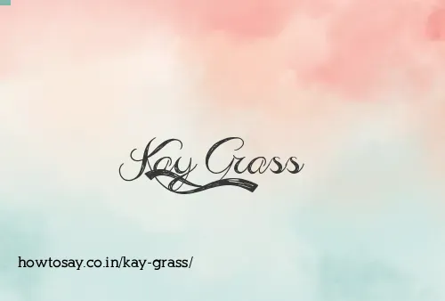 Kay Grass