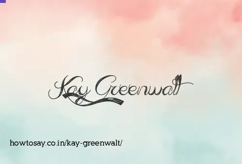 Kay Greenwalt