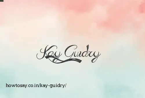 Kay Guidry