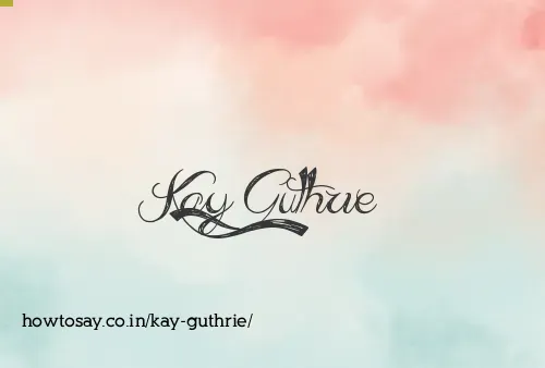 Kay Guthrie