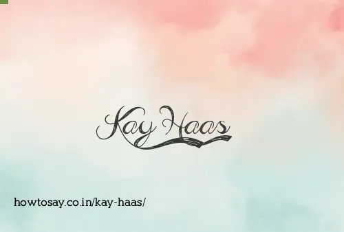 Kay Haas