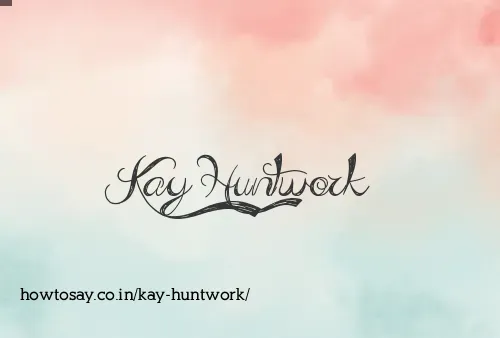 Kay Huntwork