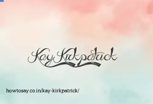 Kay Kirkpatrick