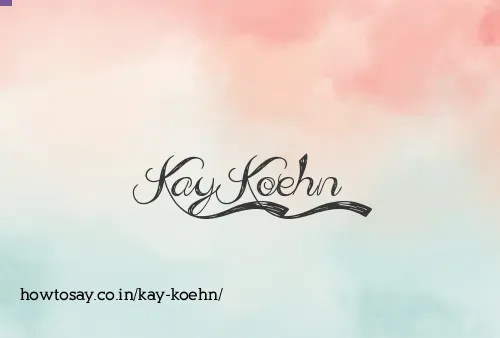 Kay Koehn