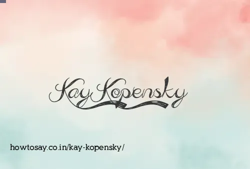 Kay Kopensky
