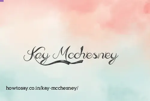 Kay Mcchesney