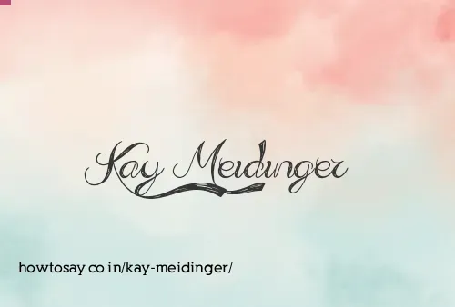 Kay Meidinger