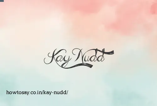 Kay Nudd