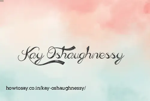 Kay Oshaughnessy