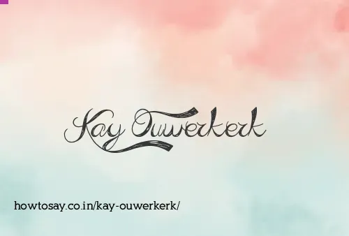 Kay Ouwerkerk