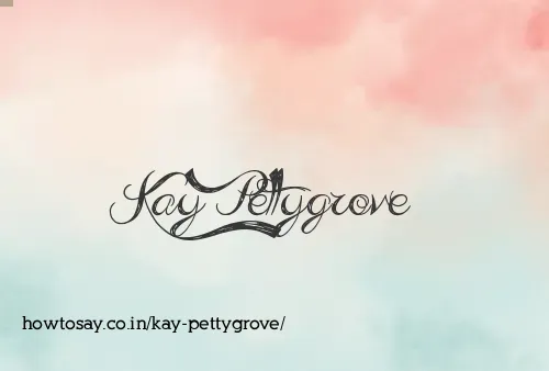 Kay Pettygrove