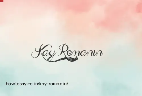 Kay Romanin