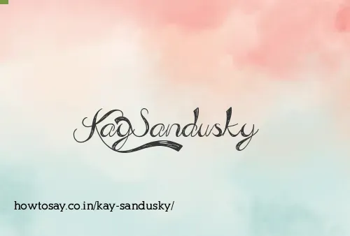 Kay Sandusky