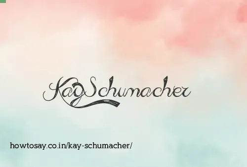 Kay Schumacher