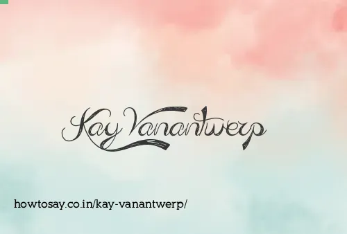 Kay Vanantwerp