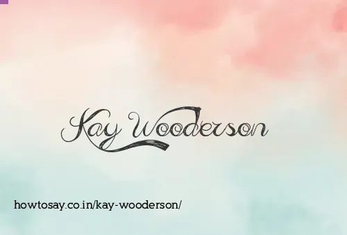 Kay Wooderson