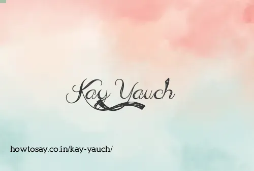 Kay Yauch