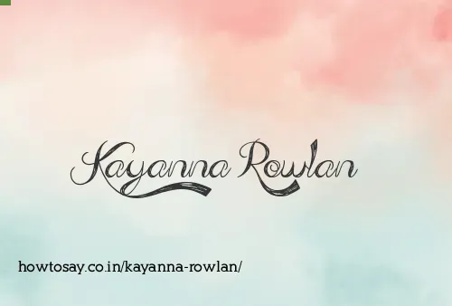 Kayanna Rowlan