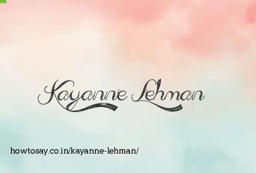 Kayanne Lehman