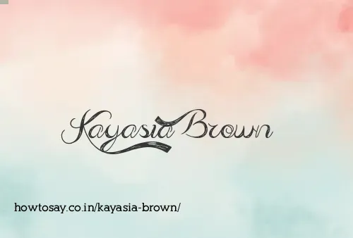 Kayasia Brown