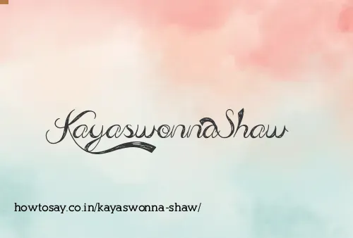 Kayaswonna Shaw