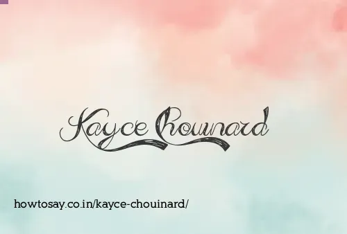 Kayce Chouinard