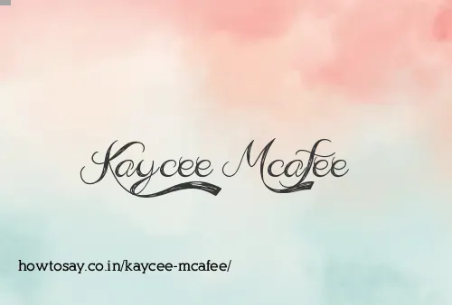Kaycee Mcafee