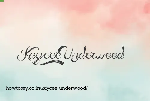 Kaycee Underwood