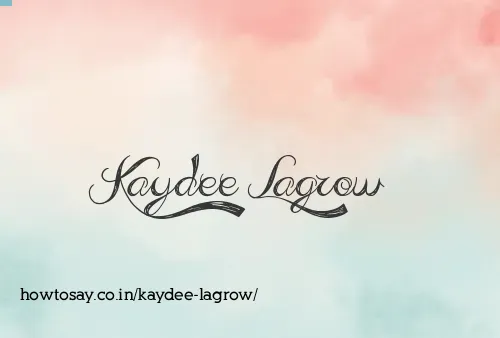 Kaydee Lagrow