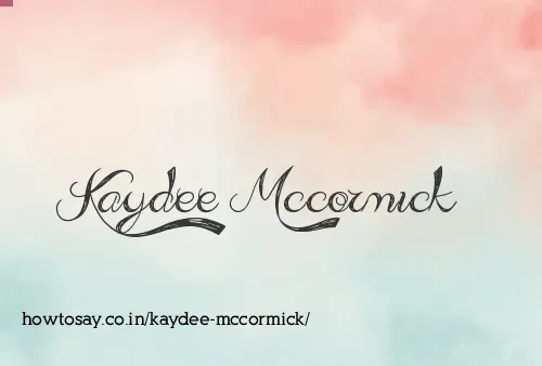 Kaydee Mccormick