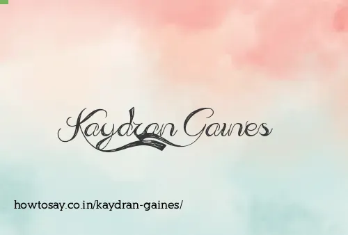Kaydran Gaines