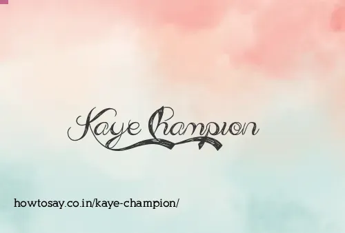 Kaye Champion