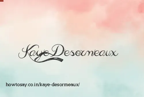 Kaye Desormeaux