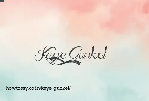 Kaye Gunkel
